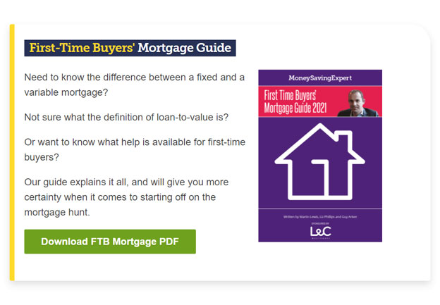 First-time-buyer-mortgage-guide-by-MoneySaving-Expert First-time-buyer-mortgage-guide-by-MoneySaving-Expert