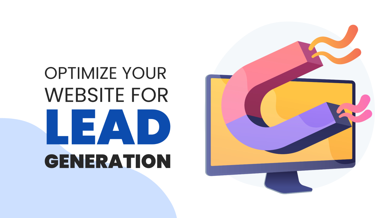 Speed up website by optimizing it for lead generation